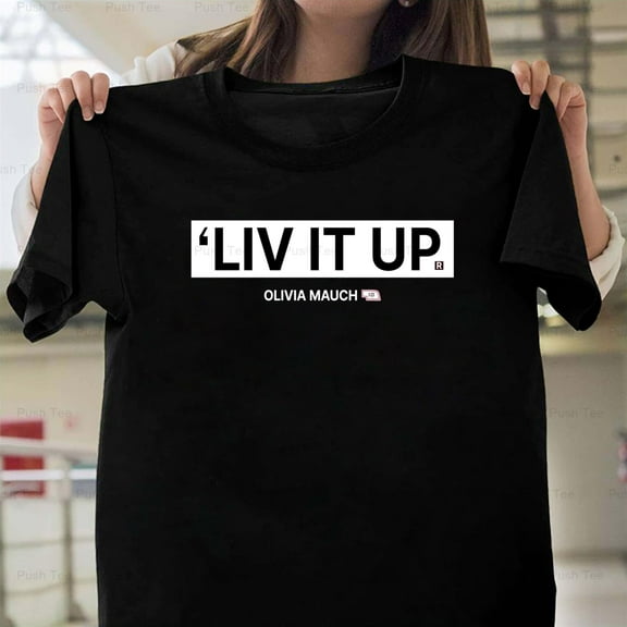 Premium Liv It Up Olivia Mauch Volleyball Player Fan Graphic New Unisex T-Shirt , up to 5XL