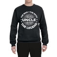 thumbnail image 2 of Wild Bobby, Uncle Man Myth Legend Funny Dad Uncle Papa Granpa Dad Gift, Father's Day, Unisex Crewneck Graphic Sweatshirt, Black, XX-Large, 2 of 4