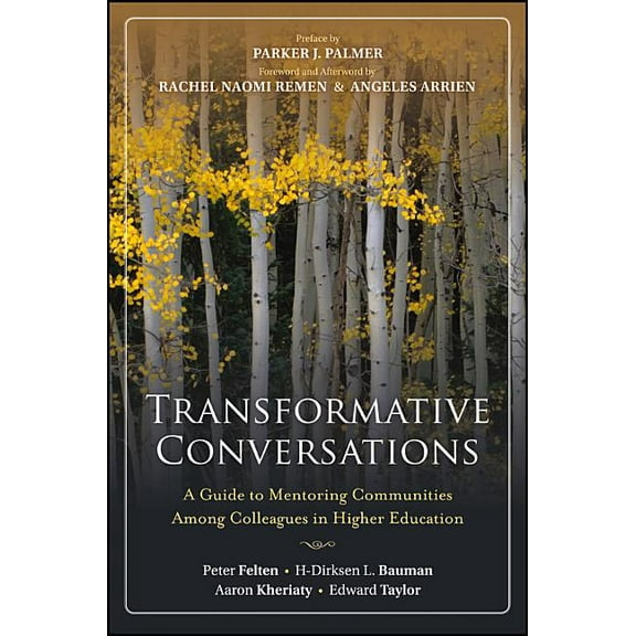 Transformative Conversations: A Guide to Mentoring Communities Among Colleagues in Higher Education, (Paperback)
