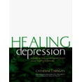 thumbnail image 1 of Pre-Owned Healing Depression: A Guide to Making Intelligent Choices About Treating Depression (Heartsfire Healing Series) (Paperback) 1889797049 9781889797045, 1 of 1