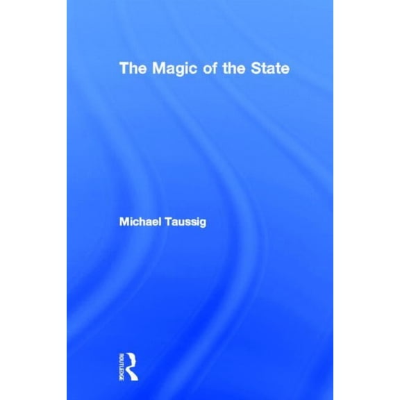 The Magic of the State, (Hardcover)