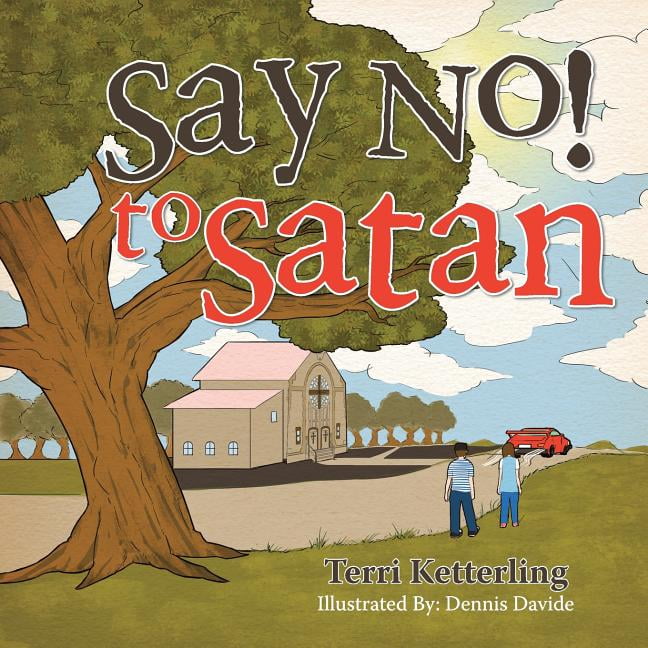 Say No to the Devil by Ian Zack Say No to the Devil by Ian Zack