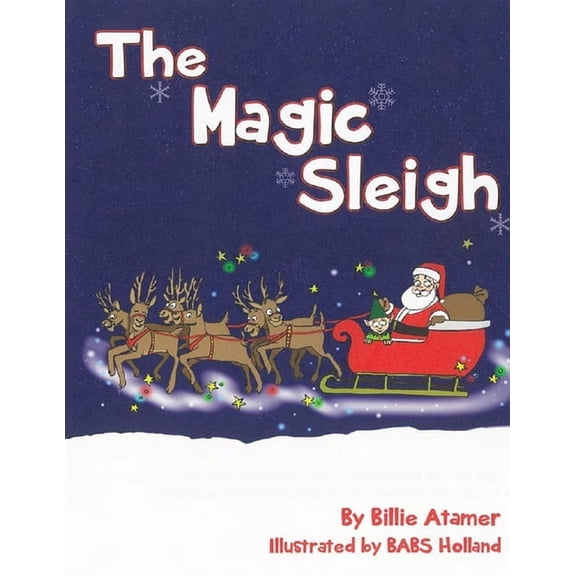 The Magic Sleigh, (Paperback)