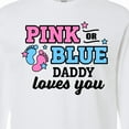 thumbnail image 4 of Inktastic Pink or Blue Daddy Loves You Long Sleeve T-Shirt, 4 of 5
