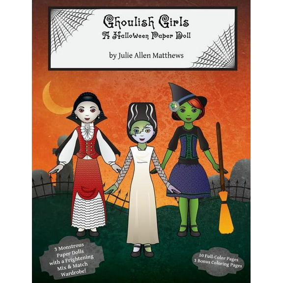 Ghoulish Girls: A Halloween Paper Doll (Paperback)