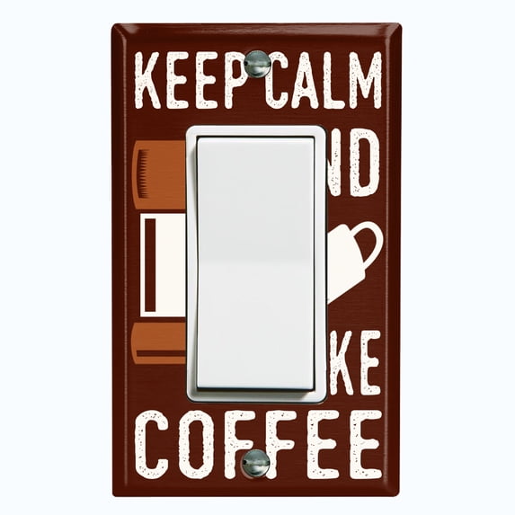 Metal Light Switch Wall Plate Outlet Cover (Keep Calm And Make Coffee Brown - Single Rocker)