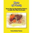 thumbnail image 1 of Horn of Plenty Beading Pattern Book: Seven Step-by-Step Beading Patterns to Make One Filled Cornucopia, 1 of 2