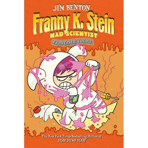 Franny K. Stein, Mad Scientist Frantastic Voyage, Book 5, (Paperback)