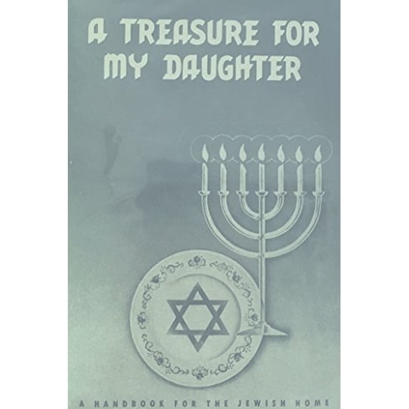 Pre-Owned Treasure for My Daughter Hardcover