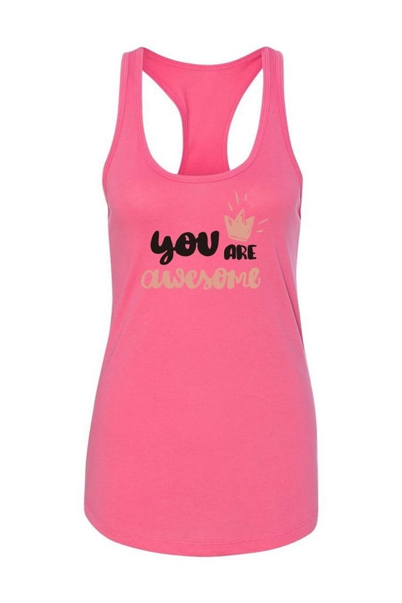You Are Awesome! Text Racerback Tank Women -Image by Shutterstock, Female Small