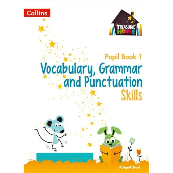 Treasure House – Vocabulary, Grammar and Punctuation Pupil Book 1 (Paperback)