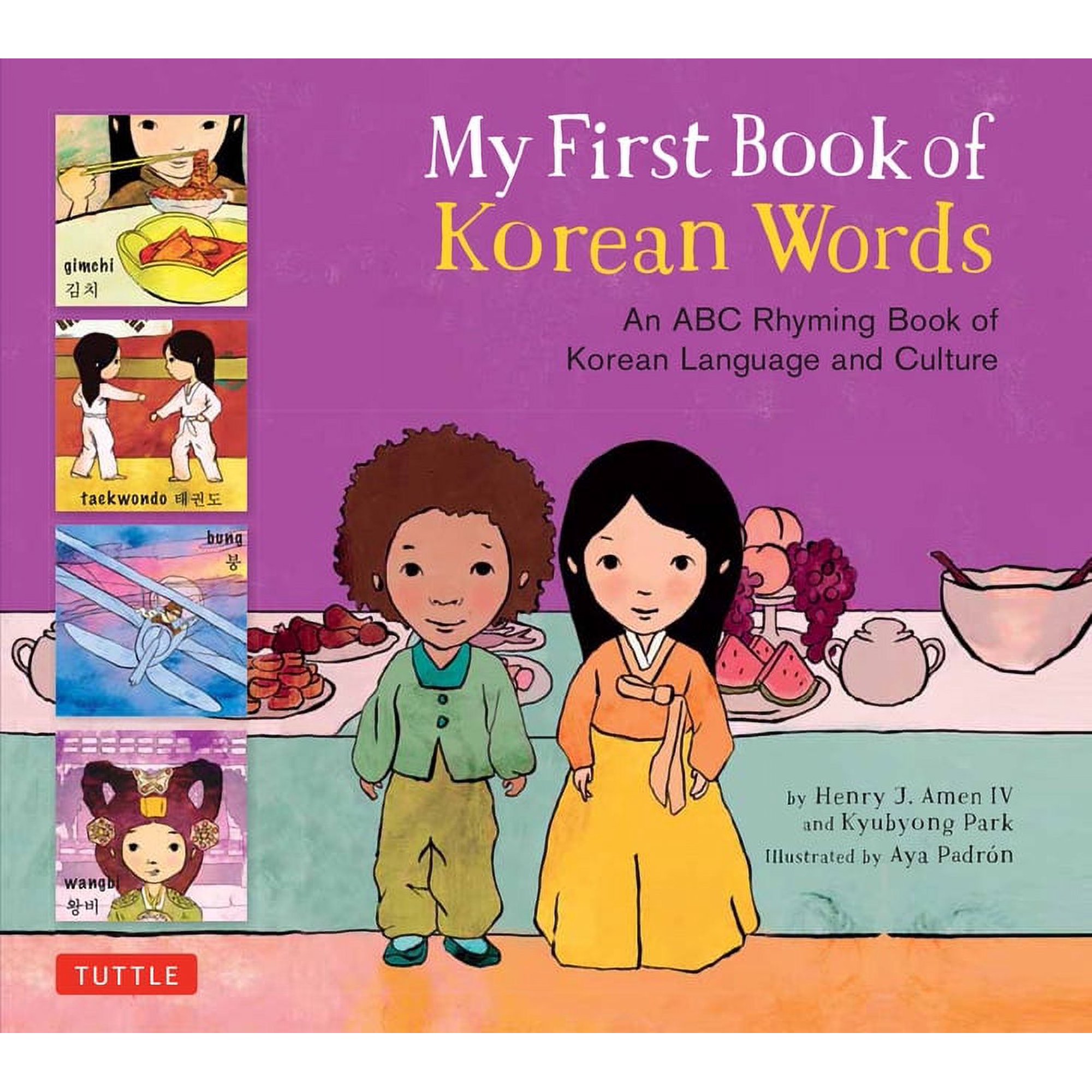 My First Words My First Book of Korean Words: An ABC Rhyming Book of Korean Language and Culture, (Hardcover)