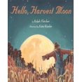 thumbnail image 1 of Hello, Harvest Moon By Fletcher, Ralph/ Kiesler, Kate (ILT), 1 of 2