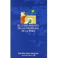thumbnail image 1 of El cumplimiento de las profecías de la Torá Ediciones Obelisco, 1 of 2
