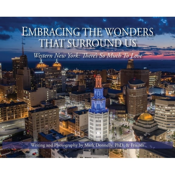 Embracing the wonders that surround us (Hardcover)