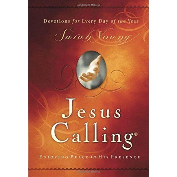 Jesus Calling Devotions for Every Day of the Year Sarah Young