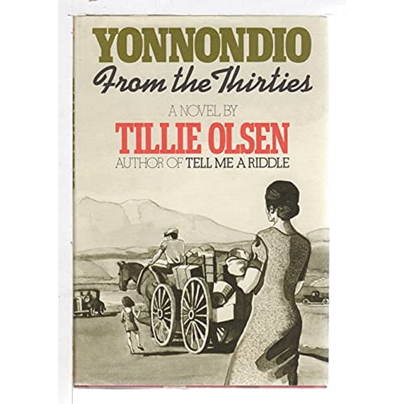 Pre-Owned Yonnondio: From the Thirties (Hardcover) 0440091969 9780440091967