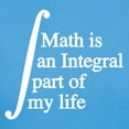 thumbnail image 3 of CafePress - Math Is An Integral Part Of My Life T Shirt - Women's Traditional Fit Dark T-Shirt, 3 of 4