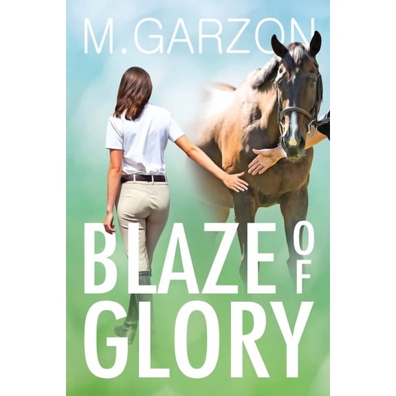 Blaze of Glory Blaze of Glory, Book 1, (Paperback)