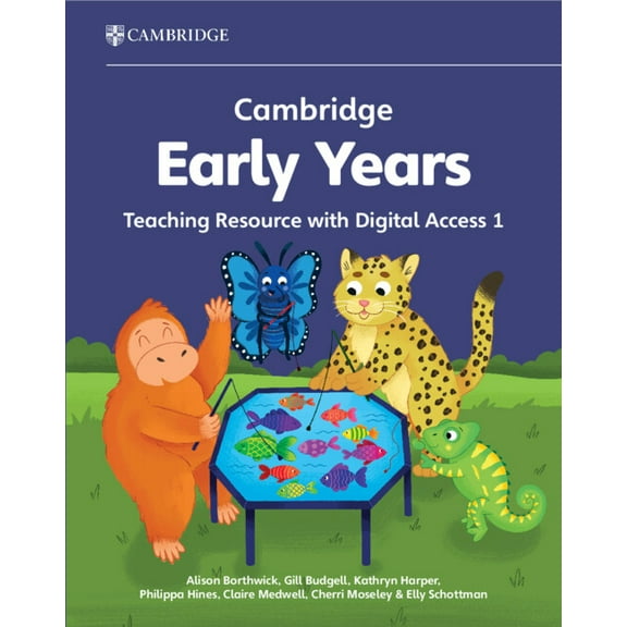 Cambridge Early Years Cambridge Early Years Teaching Resource with Digital Access 1: Early Years International, (Paperback)