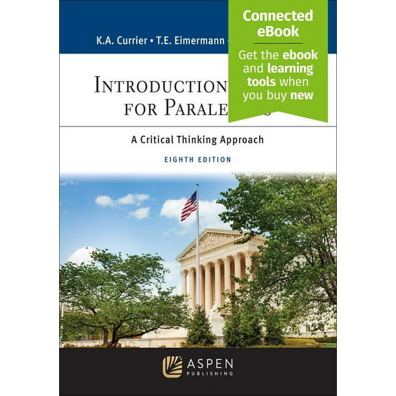 Aspen Paralegal: Introduction to Law for Paralegals: A Critical Thinking Approach [Connected Ebook] (Hardcover)