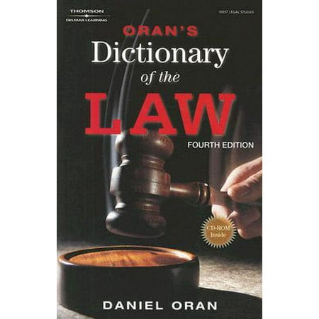 Oran's Dictionary of the Law (Best Law Dictionary For Law Students)