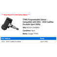 thumbnail image 2 of TPMS Programmable Sensor - Compatible with 2002 - 2020 Cadillac Escalade Sport Utility 2003 2004 2005 2006 2007 2008 2009 2010 2011 2012 2013 2014 2015 2016 2017 2018 2019, 2 of 2