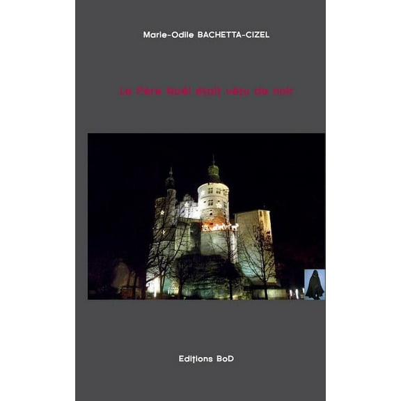 Le père noël était vêtu de noir, (Paperback)