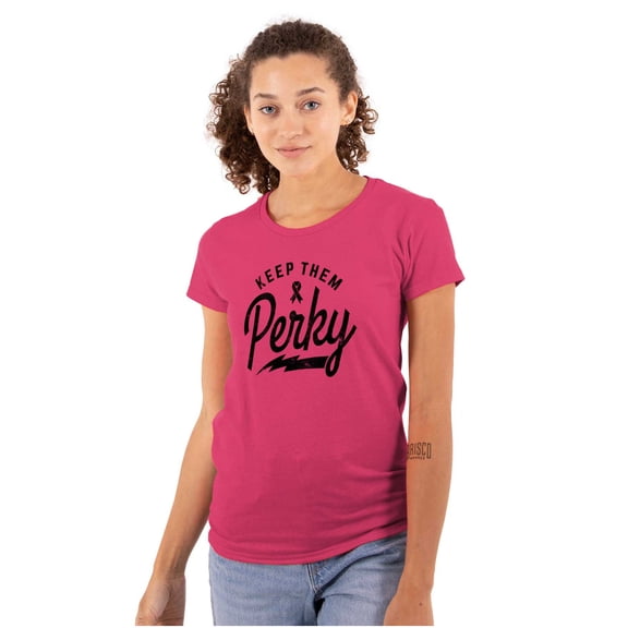 Keep Them Perky Breast Cancer BCA Womens Slim Fit Graphic Tee Brisco Brands S