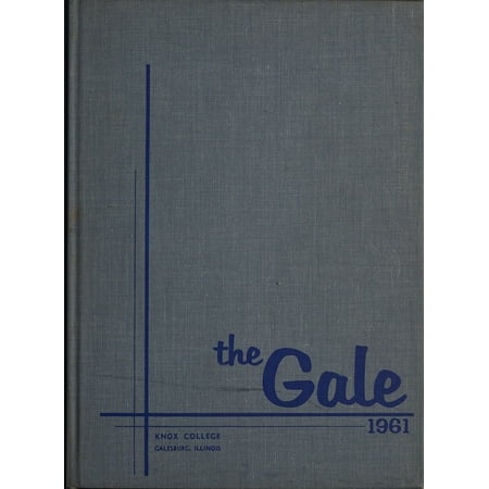 (Custom Reprint) Yearbook: 1961 Knox College - Gale Yearbook (Galesburg, IL)