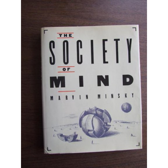 Pre-Owned The Society of Mind (Hardcover) 0671607405 9780671607401