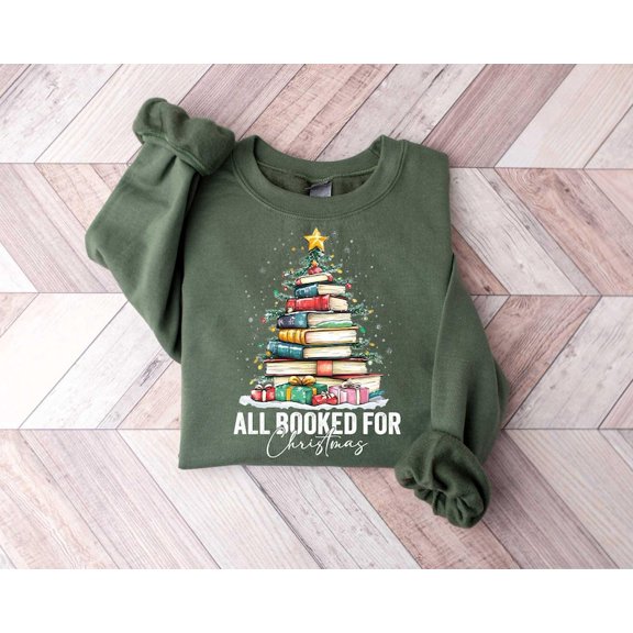 All Booked For Christmas Shirt Gift for Librarian,Bookworm Christmas Sweater,Christmas Book Tree Sweatshirt,Book Lovers Christmas Sweatshirt