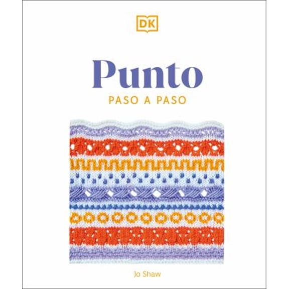 Pre-Owned Punto Paso a Paso (Knitting Stitches Step-By-Step) (Paperback) 0744093791 9780744093797