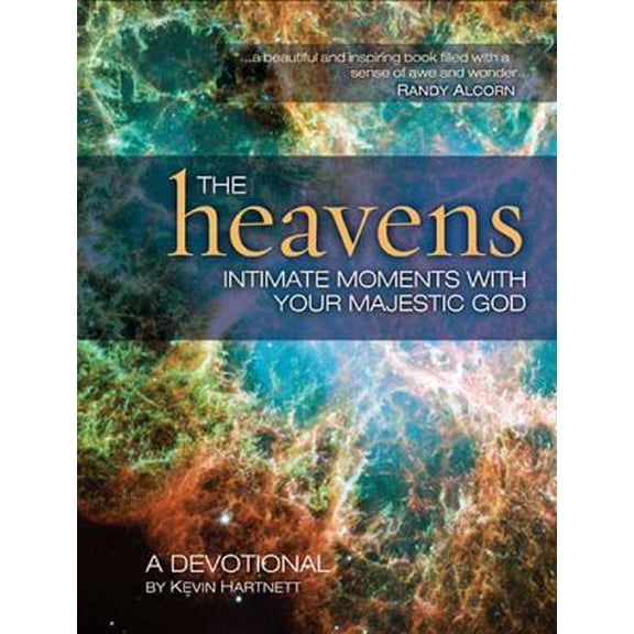 Pre-Owned The Heavens: Intimate Moments with Your Majestic God (Hardcover) 1404189998 9781404189997