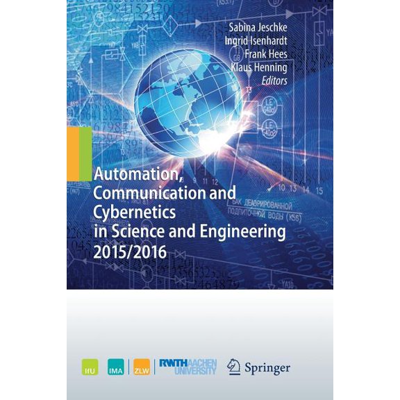Automation, Communication and Cybernetics in Science and Engineering 2015/2016, (Paperback)