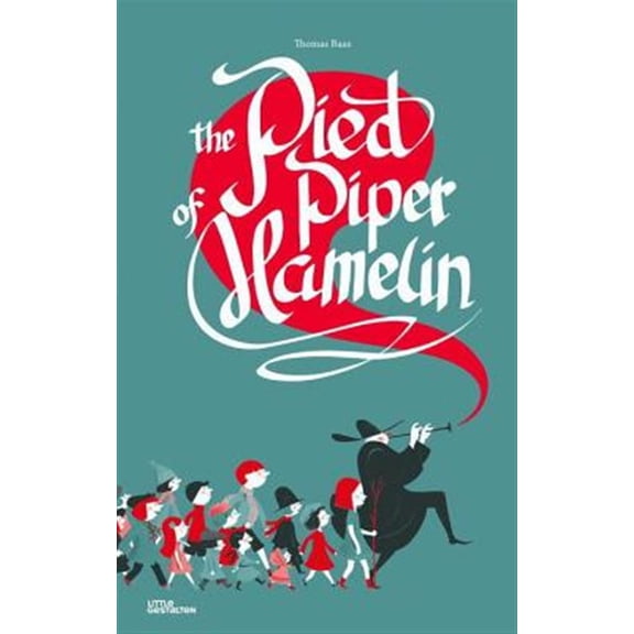 Pre-Owned The Pied Piper of Hamelin -- Thomas Baas