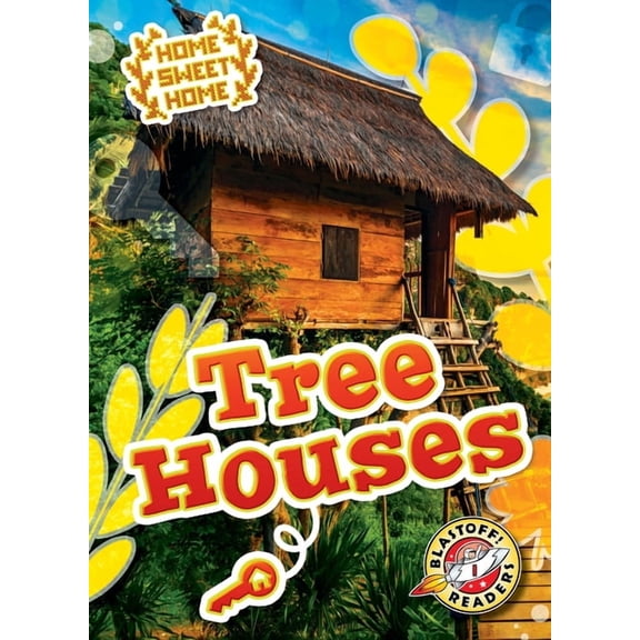 Home Sweet Home Tree Houses, (Paperback)