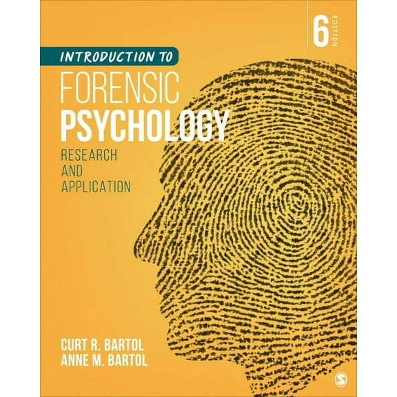 Introduction to Forensic Psychology: Research and Application, (Paperback)