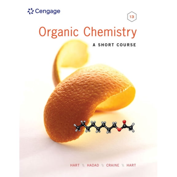 Pre-Owned Study Guide with Solutions Manual for Hart/Craine/Hart/Hadad's Organic Chemistry: A Short Course, 13th (Paperback) 111142585X 9781111425852