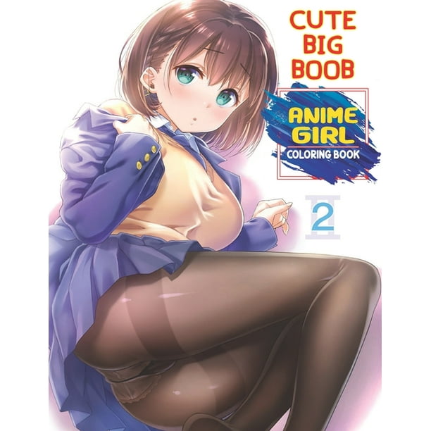 sexy anime girl big tits