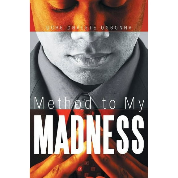 Method to My Madness, (Paperback)