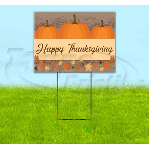 Happy Thanksgiving V4 (18" x 24") Yard Sign, Includes Metal Step Stake