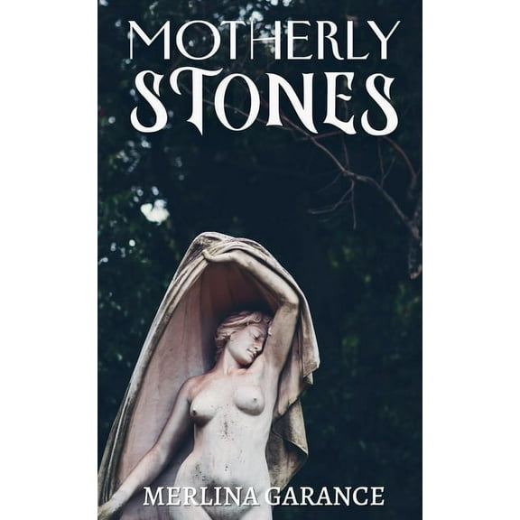 Motherly Stones, (Paperback)