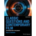 thumbnail image 1 of Pre-Owned Classic Questions and Contemporary Film: An Introduction to Philosophy (Paperback) 1118585607 9781118585603, 1 of 1