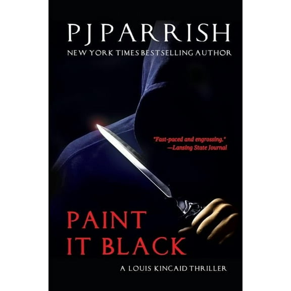 Louis Kincaid Paint It Black: A Louis Kincaid Thriller, Book 3, (Paperback)