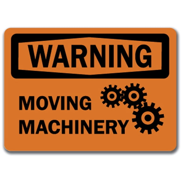 Warning Sign - Moving Machinery  - 10" x 14" OSHA Safety Sign