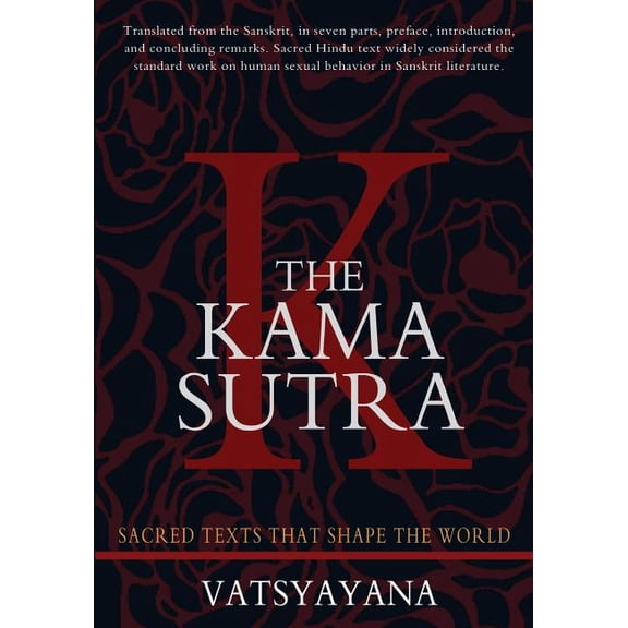 The Kama Sutra: Original Edition, (Paperback)