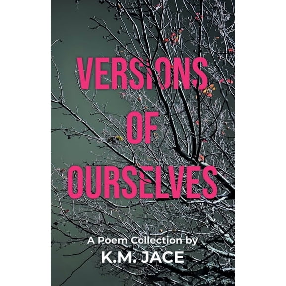 Versions of Ourselves, (Paperback)