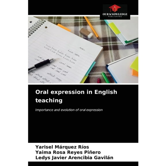 Oral expression in English teaching (Paperback)