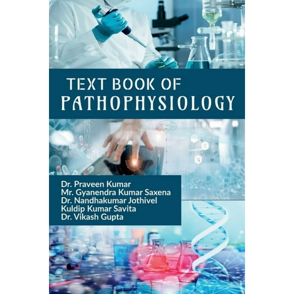 Text Book of Pathophysiology, (Paperback)